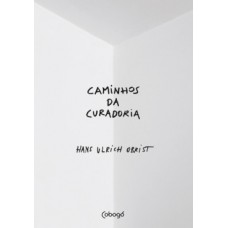 Caminhos Da Curadoria