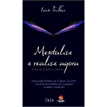 Mentalize E Realize Agora