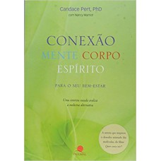 Conexao Mente Corpo Espirito Para Seu Bem Estar