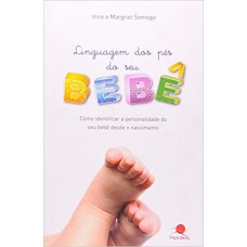 Linguagem Dos Pes Do Seu Bebe