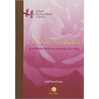 Doze Sentidos,os Doze Sentidos,os