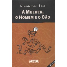 A Mulher, O Homem E O Cão