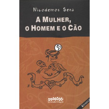 A Mulher, O Homem E O Cão