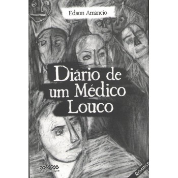 Diário De Um Médico Louco