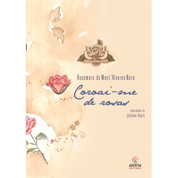 Coroai-me De Rosas