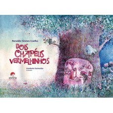 Dois Chapéus Vermelhinhos