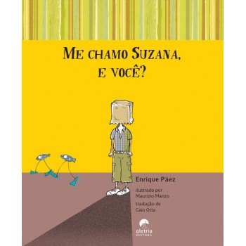Me Chamo Suzana, E Você?