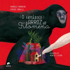 O Fantástico Arroz De Filomena