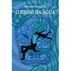 Reino Da Agua, O