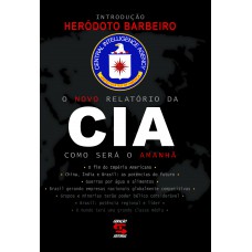 O Novo Relatório Da Cia: Como Será O Amanhã