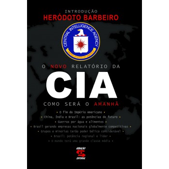 O Novo Relatório Da Cia: Como Será O Amanhã