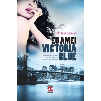 Eu Amei Victoria Blue