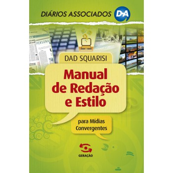 Manual De Redação E Estilo Para Mídias Convergentes