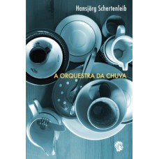 Orquestra Da Chuva, A