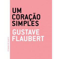 Coração Simples, Um