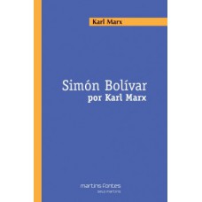 Simón Bolívar Por Karl Marx