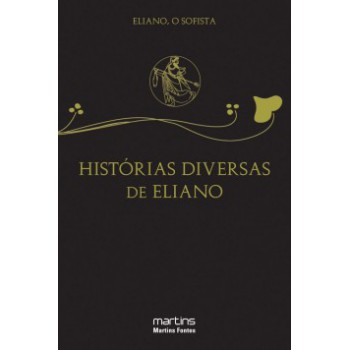 Histórias Diversas De Eliano