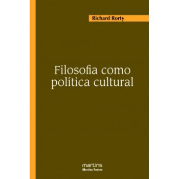 Filosofia Como Política Cultural