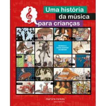 Uma História Da Música Para Crianças