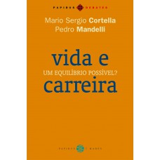 Vida E Carreira: Um Equilíbrio Possível?