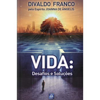 Vida: Desafios E Soluções