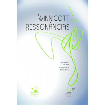 Winnicott: Ressonâncias