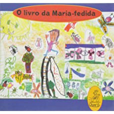 Livro Da Maria-fedida, O