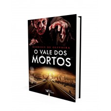 O Vale Dos Mortos Vol. 01