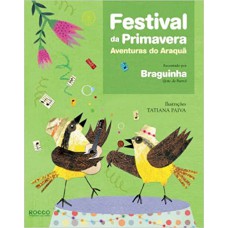 Festival Da Primavera: Aventuras Do Araquã