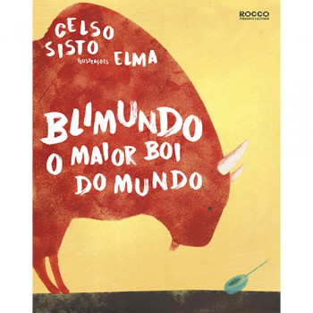 Blimundo: O Maior Boi Do Mundo