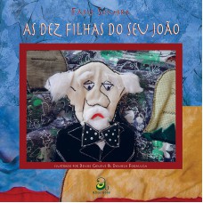 As Dez Filhas Do Seu João