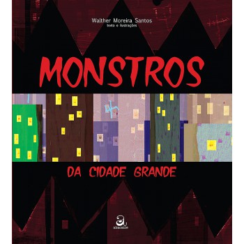 Monstros Da Cidade Grande