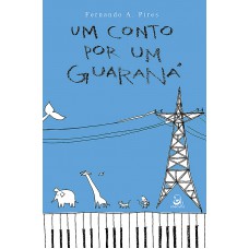 Um Conto Por Um Guaraná