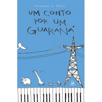 Um Conto Por Um Guaraná