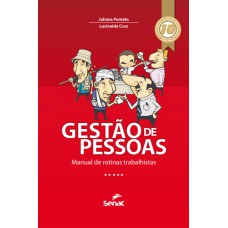 Gestão De Pessoas: Manual De Rotinas Trabalhistas