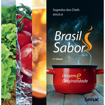 Segredos Dos Chefs: Brasil Sabor Brasília