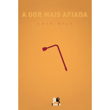 A Dor Mais Afiada