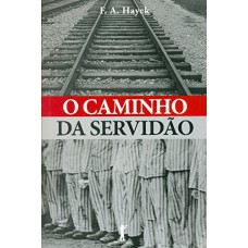 O Caminho Da Servidão