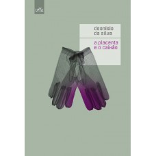 A Placenta E O Caixão