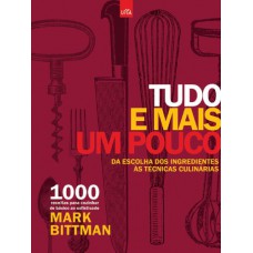 Tudo E Mais Um Pouco - Volume 1