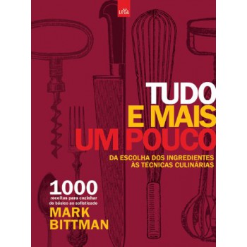 Tudo E Mais Um Pouco - Volume 1