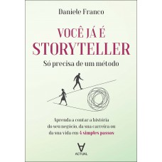 Você Já é Storyteller: S- Precisa De Um Método