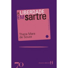 A Liberdade Em Sartre