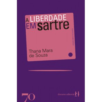 A Liberdade Em Sartre