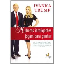 Mulheres Inteligentes Jogam Para Ganhar