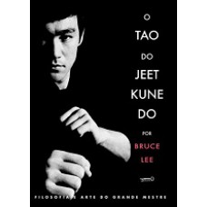 O Tao do Jeet Kune Do