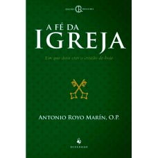 A Fé Da Igreja