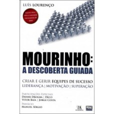 Mourinho: A Descoberta Guiada