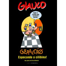 Glauco: Geraldão Espocando A Cilibina! Nos Gibis Da Circo Editorial