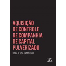 Aquisição De Controle De Companhia De Capital Pulverizado